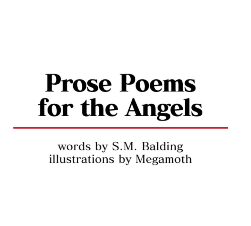 Prose Poems for the Angels Prose Poems for the Angels